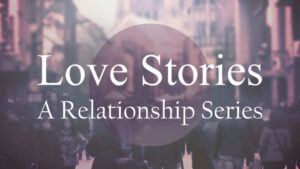 Love Stories